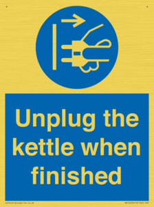 Unplug the kettle when finished